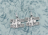 Mom earrings, mom jewelry, gifts for mom, mothers day gifts, thanksgiving gifts, mom birthday gifts, new mom gifts, my mom my hero
