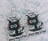 Its fine I'm fine everything is fine earrings, spooky cat earrings, black gothic cat jewellery, fun novelty cat earrings, cat style gifts,