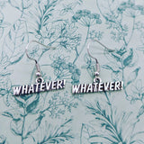 Whatever earrings, novelty earrings, novelty jewelry, quirky earrings, quirky jewelry, teen earrings, teen jewelry, gifts for teens,